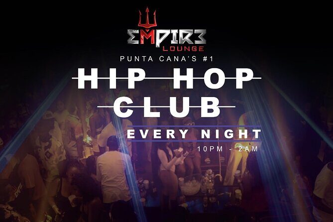 Empire Lounge: Punta Cana Hip-Hop Night Out & VIP Experience - Drinks and Bottle Service: Plan Like a Smart Night Owl